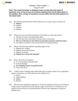 MODEL TEST PAPER: 1 Class 6Th to 8Th Note: This Model Test Paper Is Designed to Give an Idea About the Types of Questions Only