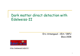 Dark Matter Direct Detection with Edelweiss-II