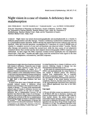 Night Vision in a Case of Vitamin a Deficiency Due to Malabsorption