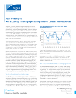 Petroleum Illuminating the Markets Argus White Paper: WCS at Cushing: the Emerging US Trading Center for Canada's Heavy Sour C