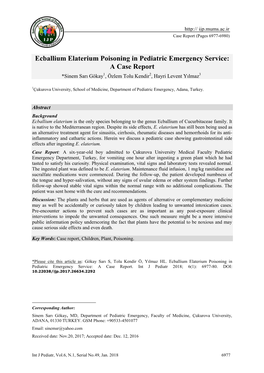 Ecballium Elaterium Poisoning in Pediatric Emergency Service: a Case Report *Sinem Sarı Gökay1, Özlem Tolu Kendir2, Hayri Levent Yılmaz31