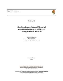 Hamilton Grange National Memorial Administrative Records, 1897-1999 Catalog Number: HAGR 901