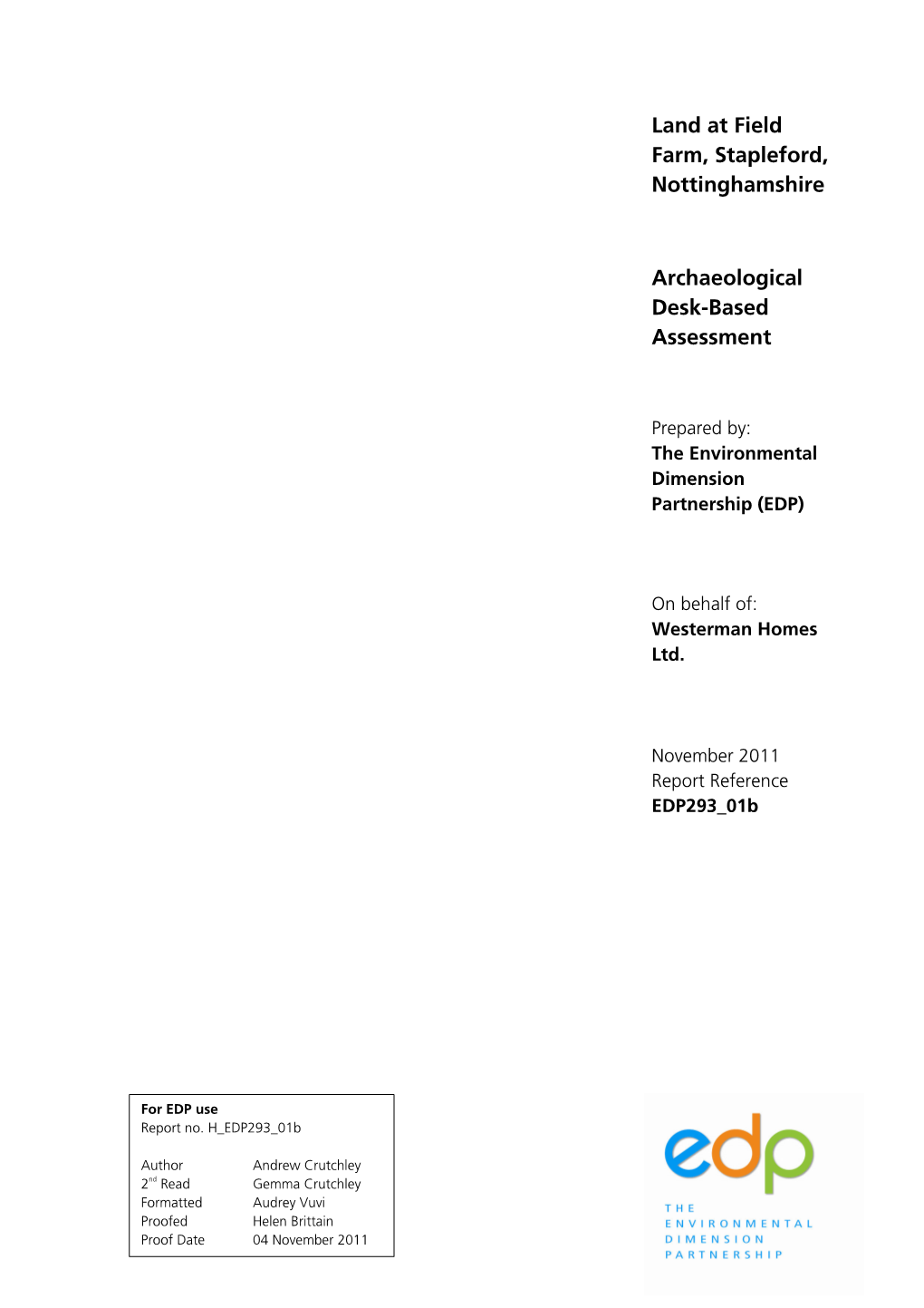 Land at Field Farm, Stapleford, Nottinghamshire Archaeological Desk-Based Assessment H EDP293 01B