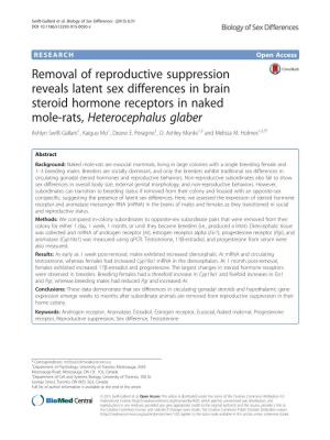 Removal of Reproductive Suppression Reveals Latent Sex Differences In
