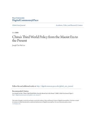 China's Third World Policy from the Maoist Era to the Present Joseph Tse-Hei Lee