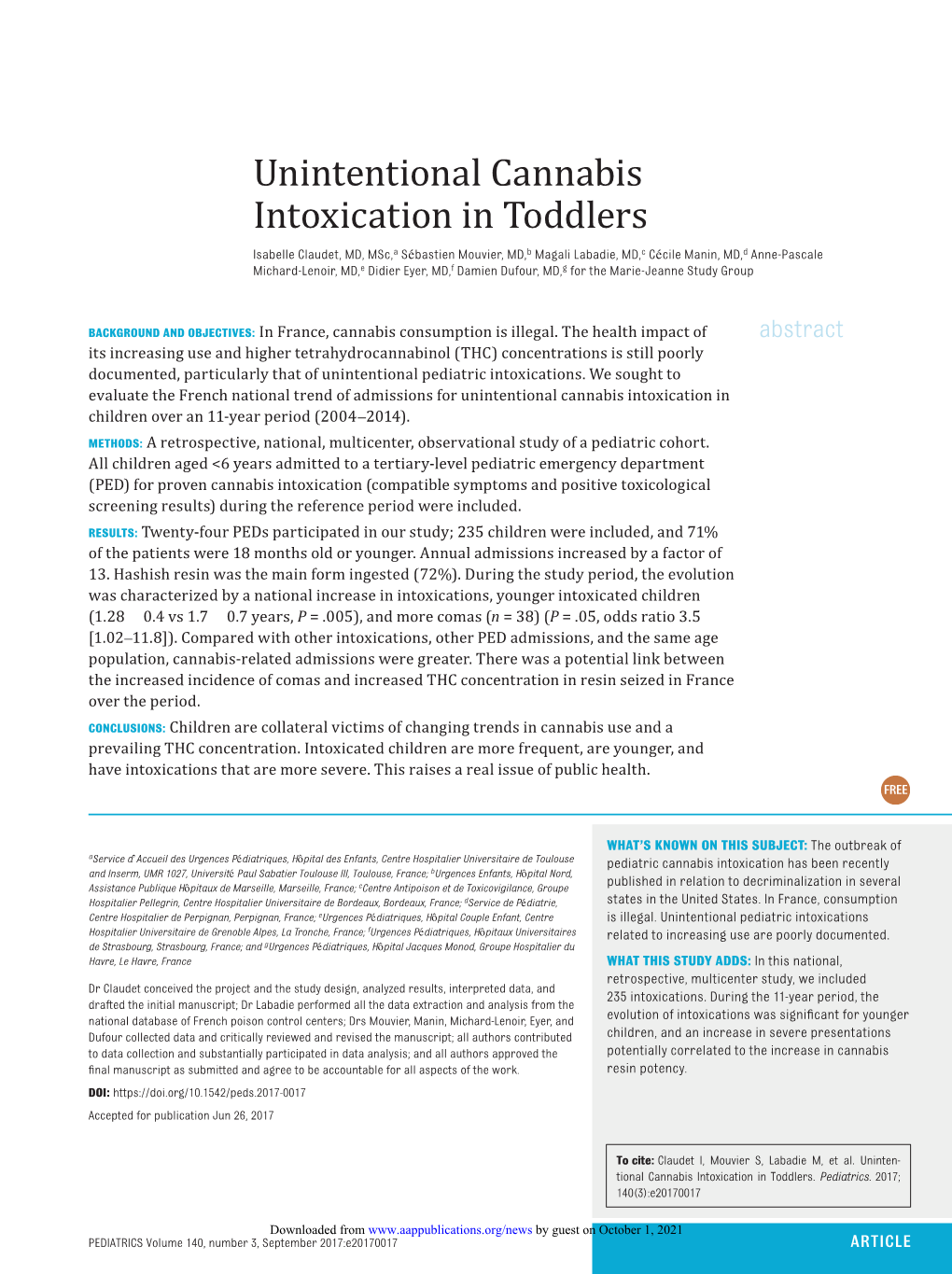 Unintentional Cannabis Intoxication in Toddlers 3 140 Pediatrics 2017 ROUGH GALLEY PROOF France, Where Cannabis Is Illegal, Is