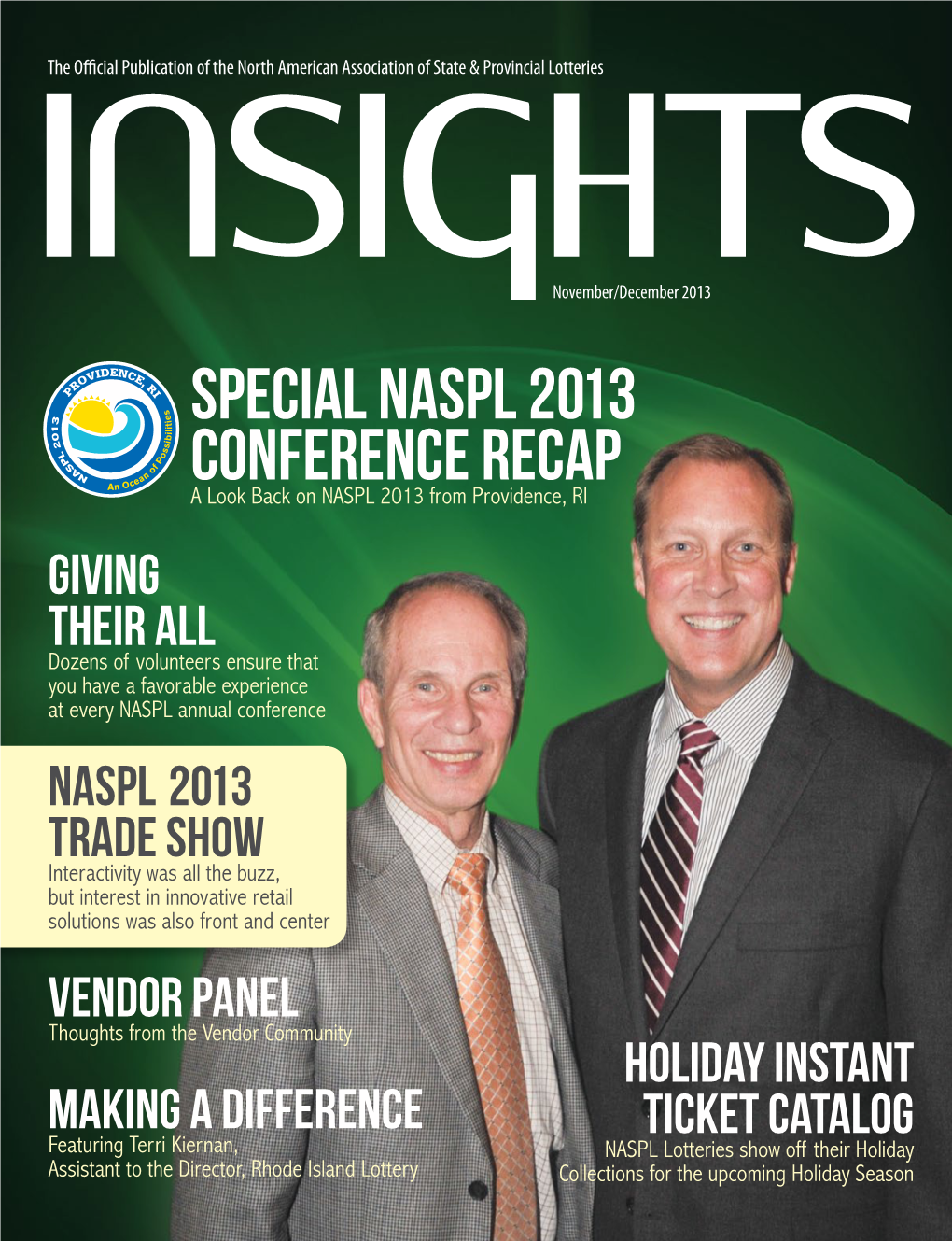 Special NASPL 2013 Conference Recap