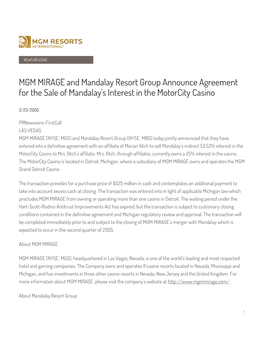 MGM MIRAGE and Mandalay Resort Group Announce Agreement for the Sale of Mandalay's Interest in the Motorcity Casino