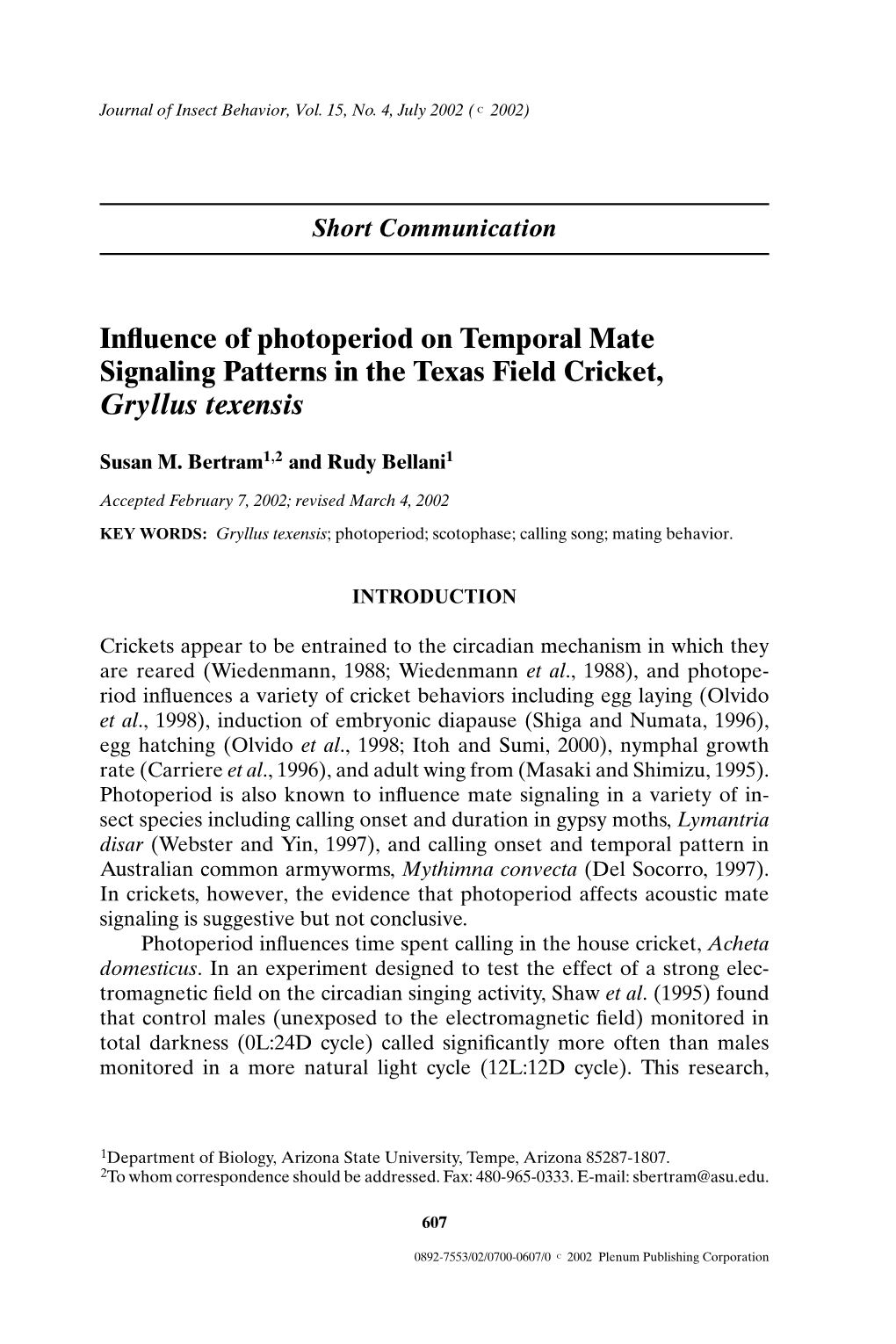 Influence of Photoperiod on Temporal Mate Signaling Patterns in The