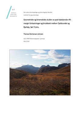 Margin Forkastninger Og Bruddsett Mellom Tjeldsundet Og Bjarkøy, Sør-Troms