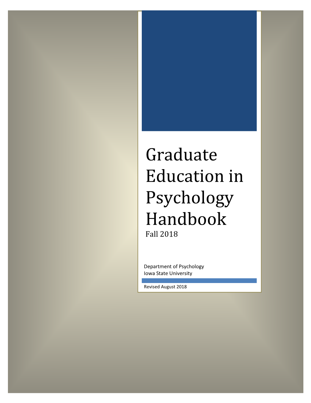 Graduate Education in Psychology Handbook Fall 2018