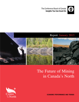 The Future of Mining in Canada's North