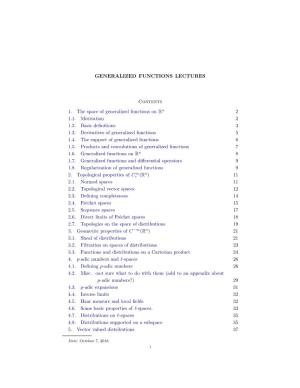 GENERALIZED FUNCTIONS LECTURES Contents 1. the Space