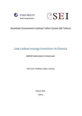 Low Carbon Energy Transition in Estonia