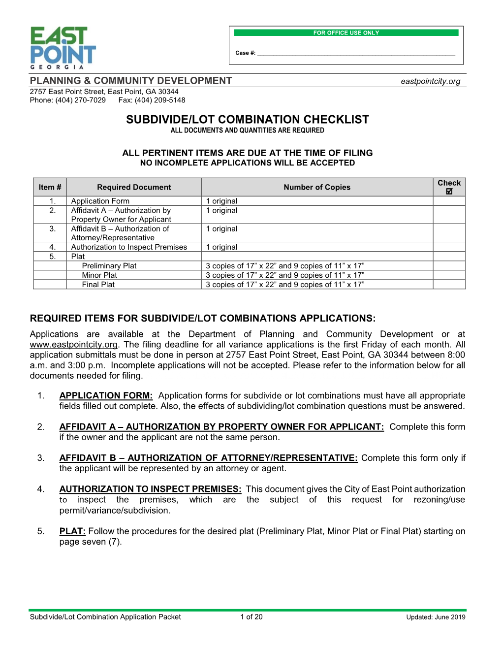 Subdivide/Lot Combination Checklist All Documents and Quantities Are Required