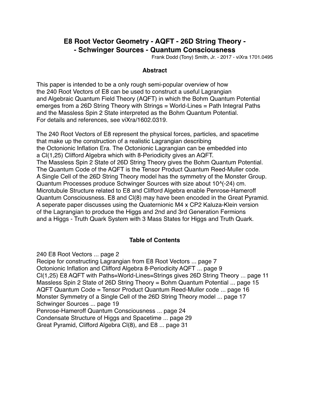 E8 Root Vector Geometry - AQFT - 26D String Theory - - Schwinger Sources - Quantum Consciousness Frank Dodd (Tony) Smith, Jr