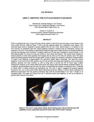 Iac-09-D2.8.2 Ares V: Shifting the Payload Design Paradigm