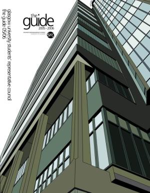 Glasgow University Students' Representative Council the Guide 05/06