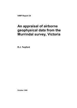 An Appraisal of Airborne Geophysical Data from the Murrindal Survey, Victoria