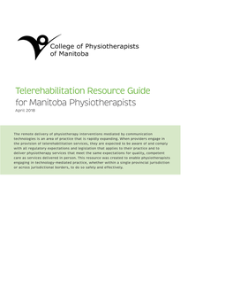 Telerehabilitation Resource Guide for Manitoba Physiotherapists April 2018