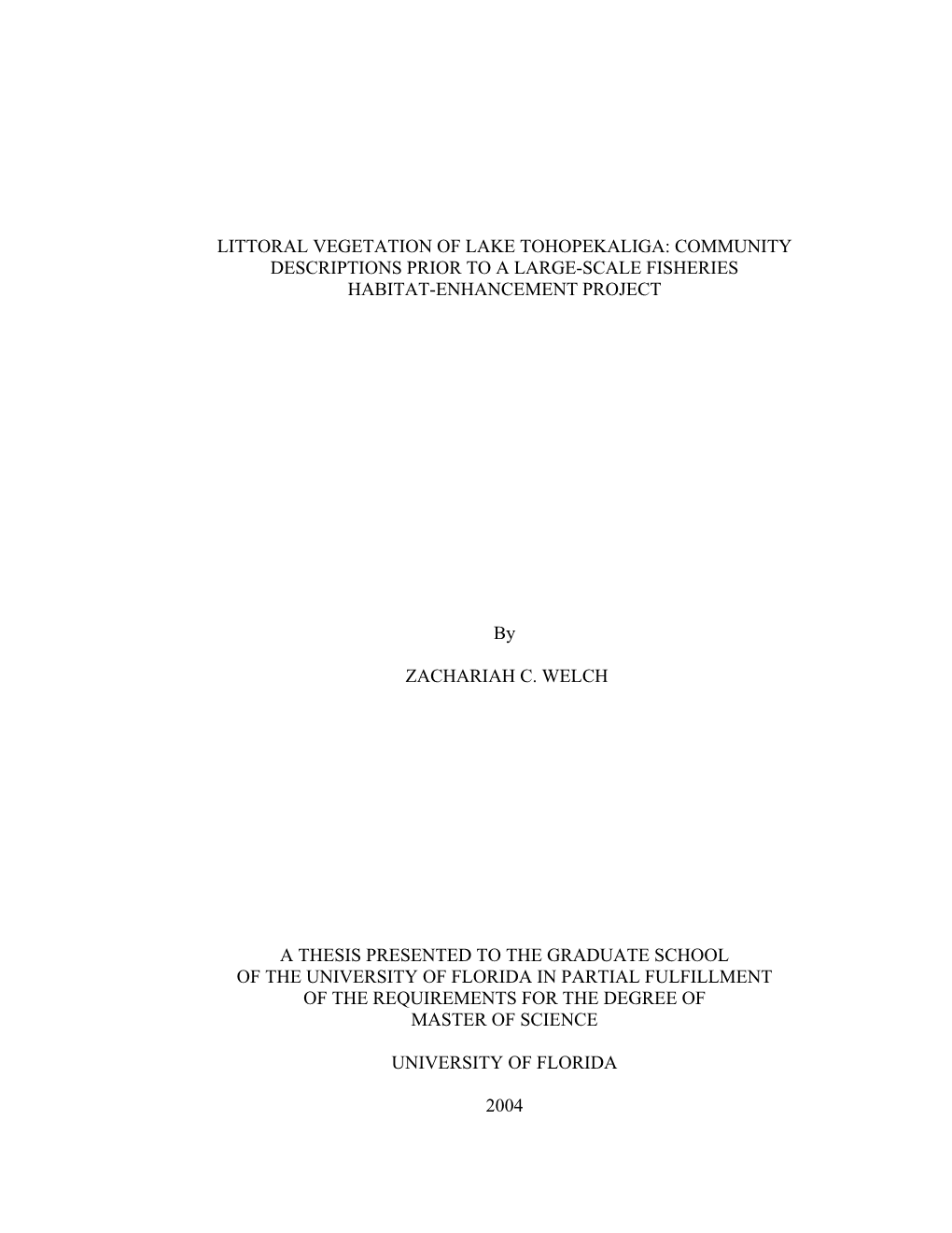 Littoral Vegetation of Lake Tohopekaliga: Community Descriptions Prior to a Large-Scale Fisheries Habitat-Enhancement Project