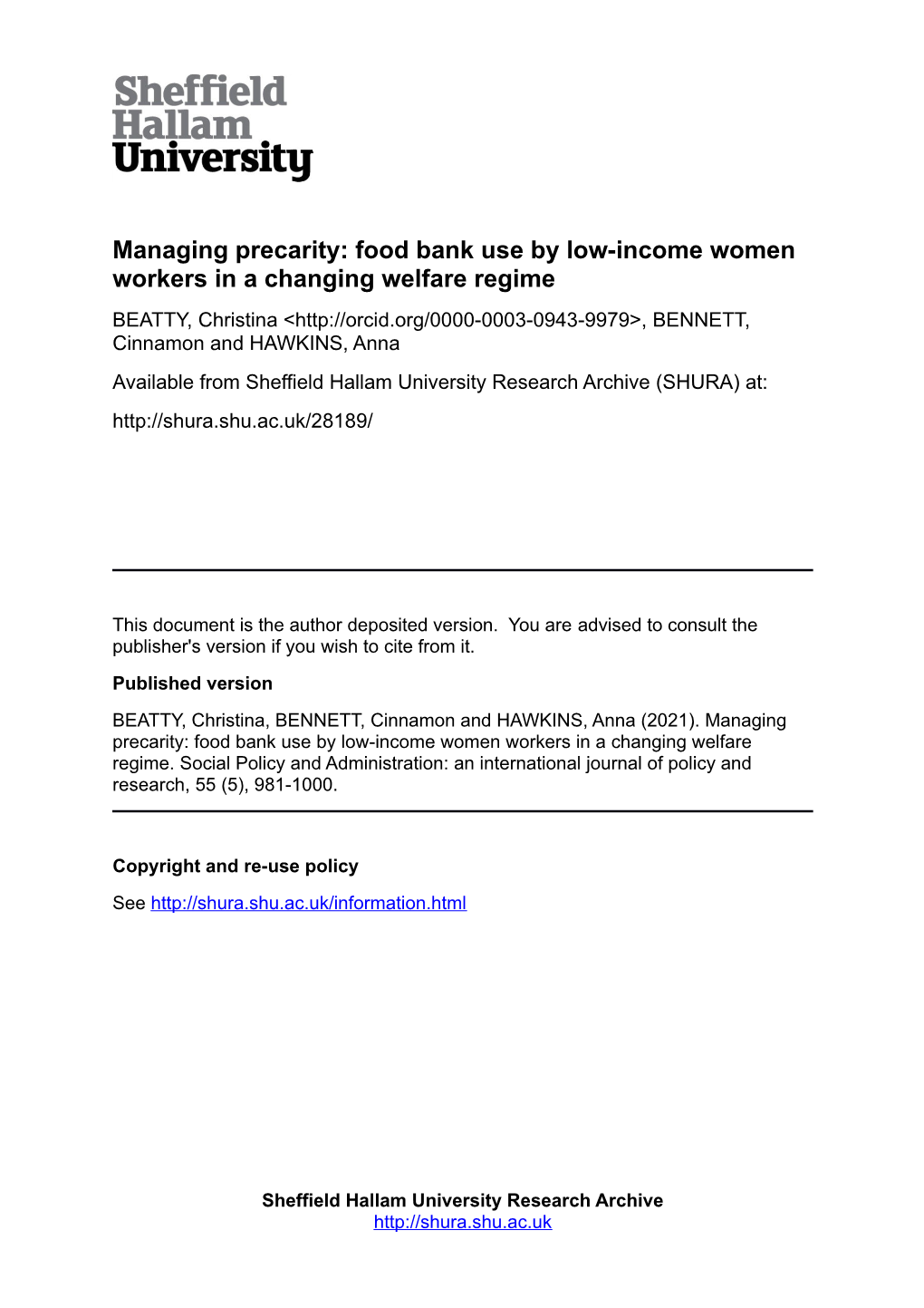 Managing Precarity: Food Bank Use by Low‐Income Women Workers in a Changing Welfare Regime