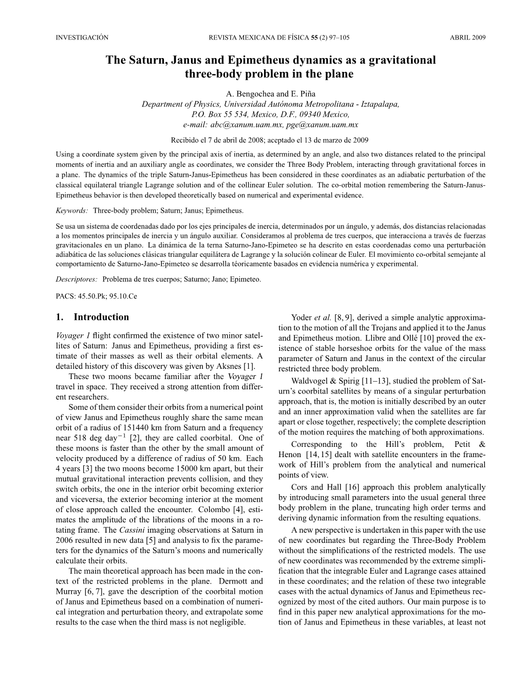 The Saturn, Janus and Epimetheus Dynamics As a Gravitational Three-Body Problem in the Plane