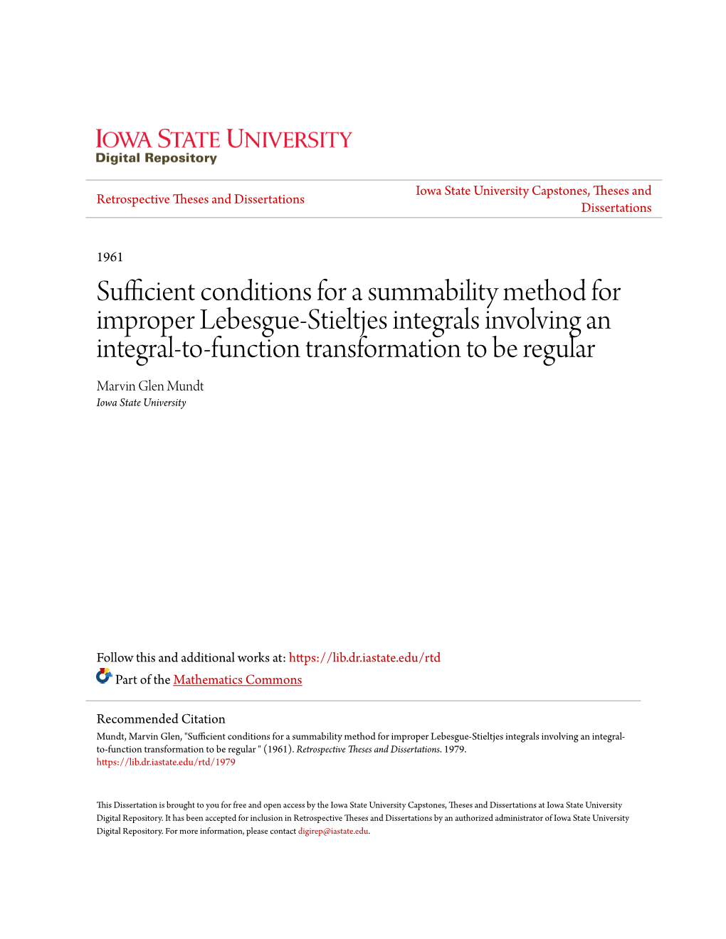 Sufficient Conditions for a Summability Method for Improper Lebesgue