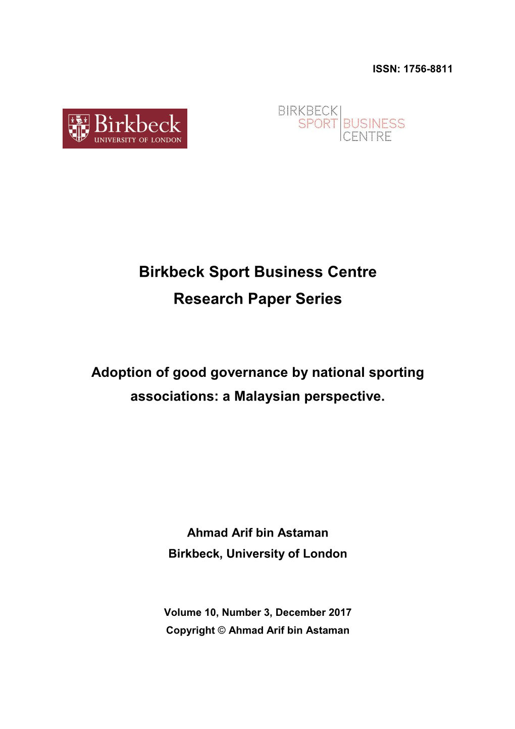 Birkbeck Sport Business Centre Research Paper Series Adoption of Good Governance by National Sporting Associations