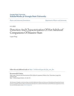 Detection and Characterization of Hot Subdwarf Companions of Massive Stars Luqian Wang