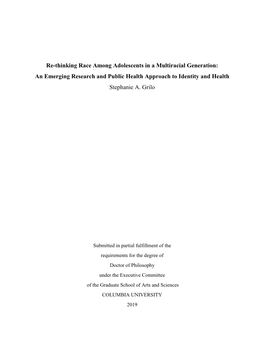 Re-Thinking Race Among Adolescents in a Multiracial Generation: an Emerging Research and Public Health Approach to Identity and Health Stephanie A