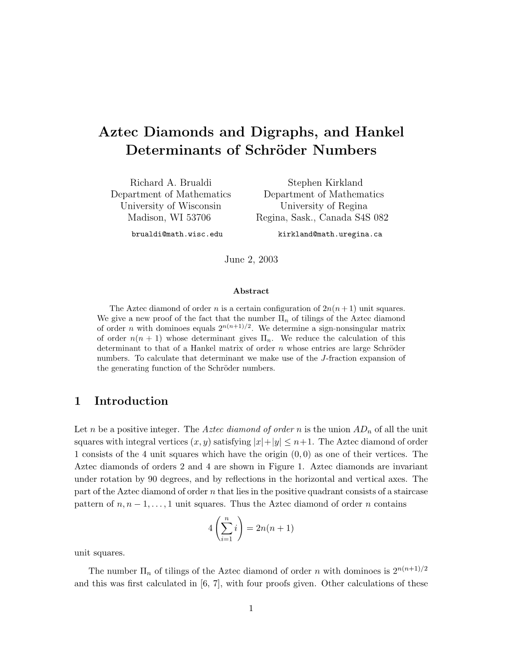 Aztec Diamonds and Digraphs, and Hankel Determinants of Schröder