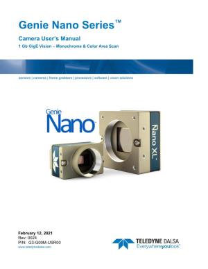 Genie Nano Series™ Camera User’S Manual 1 Gb Gige Vision – Monochrome & Color Area Scan