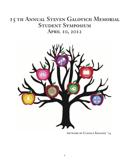 15Th ANNUAL STEVEN GALOVICH MEMORIAL STUDENT SYMPOSIUM