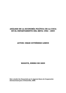 Análisis De La Economía Política De La Coca En El Departamento Del Meta 1982 – 2004
