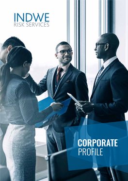 CORPORATE PROFILE OUR VISION to Provide a Superior Insurance Experience for Individuals and Businesses