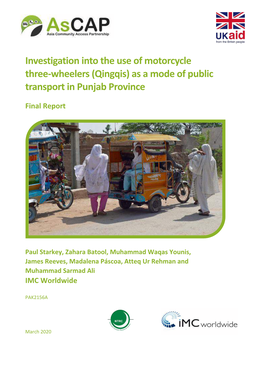 Investigation Into the Use of Motorcycle Three-Wheelers (Qingqis) As a Mode of Public Transport in Punjab Province