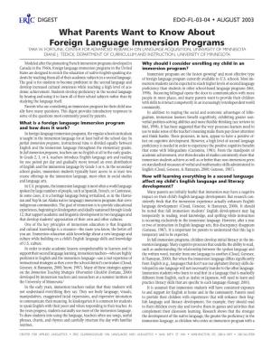 What Parents Want to Know About Foreign Language Immersion Programs TARA W