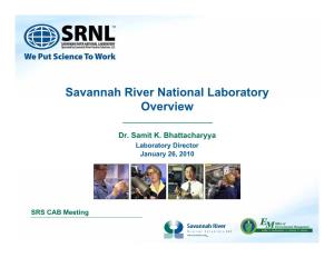 Savannah River National Laboratory Overview