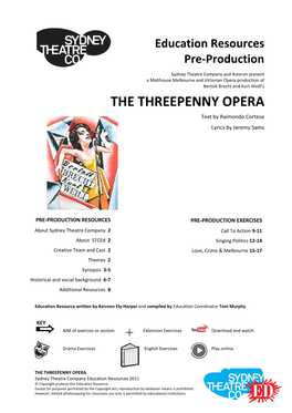 THE THREEPENNY OPERA Text by Raimondo Cortese Lyrics by Jeremy Sams