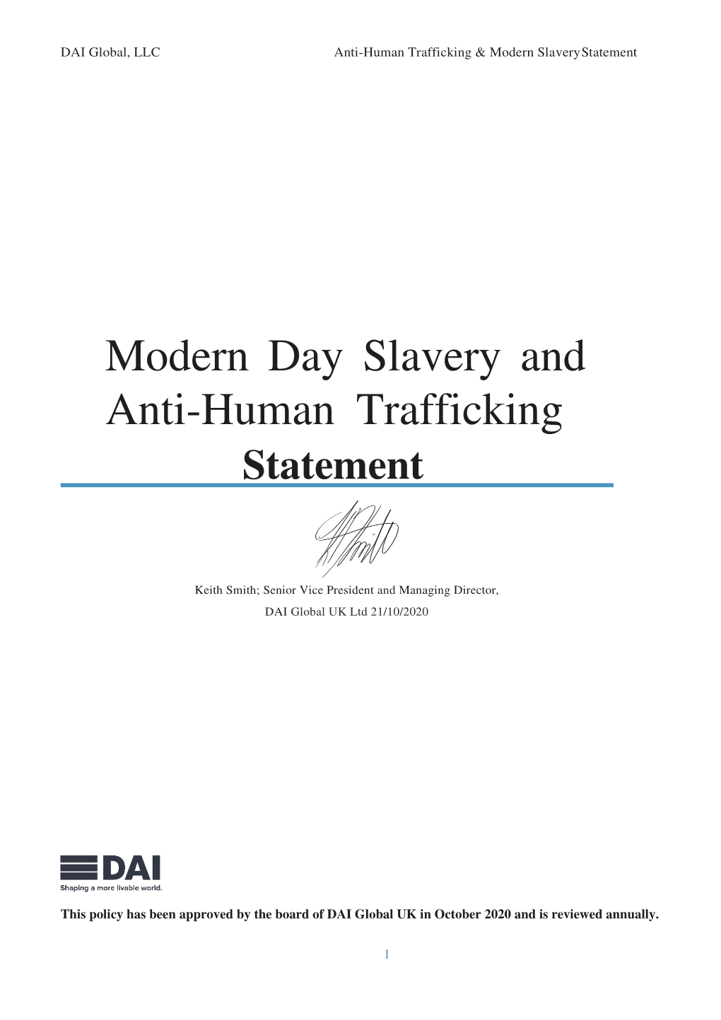 Modern Day Slavery and Anti-Human Trafficking Statement