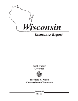 Wisconsin Commissioner of Insurance Annual Report, Business of 2010