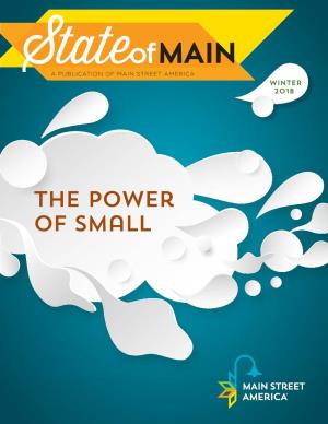The Power of Small State of Main Is Published As a Membership Benefi T of Main Street America, a Program of the National Main Street Center