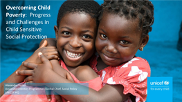 Overcoming Child Poverty: Progress and Challenges in Child Sensitive Social Protection