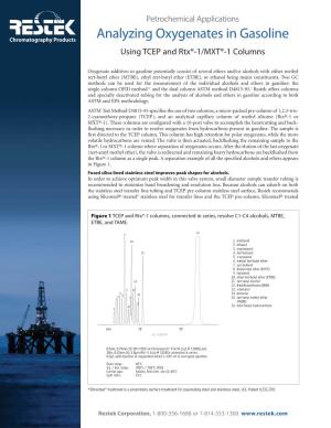 Analyzing Oxygenates in Gasoline Using TCEP and Rtx®-1/MXT®-1 Columns