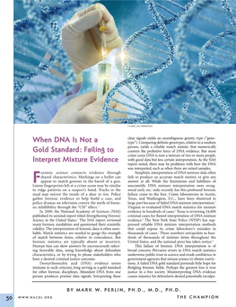 When DNA Is Not a Gold Standard: Failing to Interpret Mixture Evidence