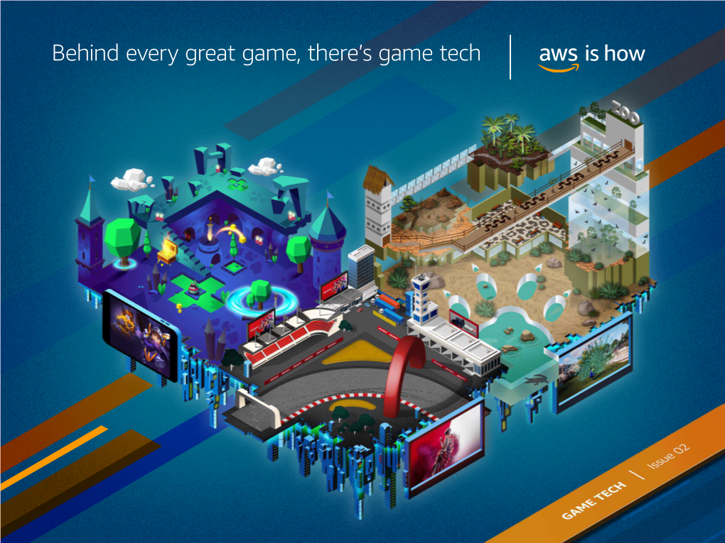 Behind Every Great Game, There's Game Tech