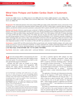 Mitral Valve Prolapse and Sudden Cardiac Death: a Systematic Review Hui-Chen Han, MBBS; Francis J