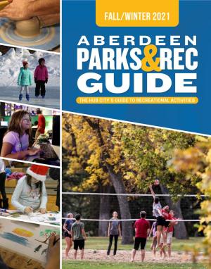 Parks, Recreation and Forestry Department Activity Brochure Is Published Three Times a Year, April, September and January