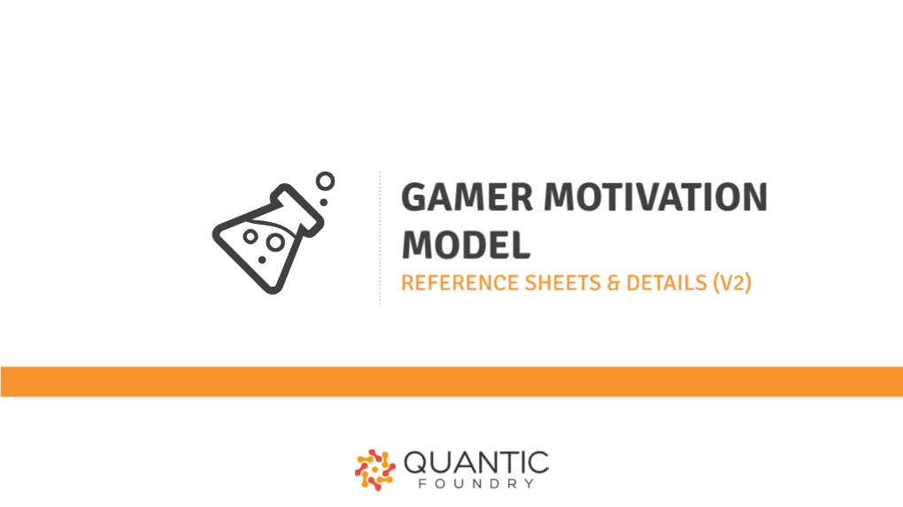 Gamer Motivation Model